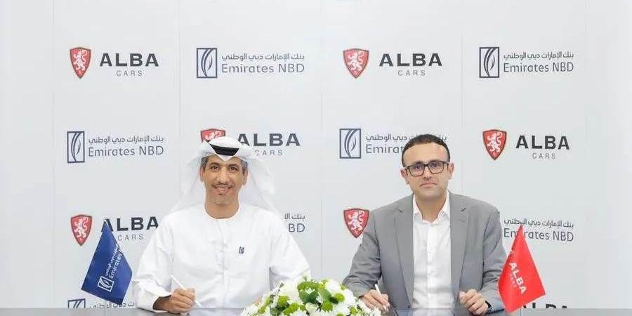 بنك الإمارات دبي الوطني يوقع مذكرة تفاهم مع شركة "ألبا كارز" لإطلاق تسهيلات قروض رقمية متجددة قصيرة الأجل - بوابة المدينة برس