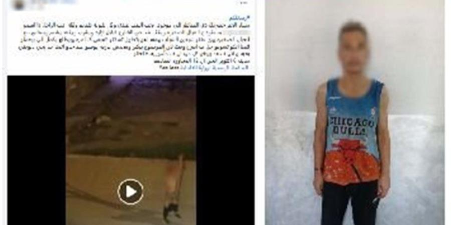 كواليس فيديو الشخص العاري في الجيزة، التحريات تكشف هويته واعترافه يفجر مفاجأة - المدينة برس